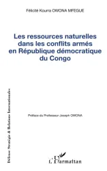 Les ressources naturelles dans les conflits armés en République démocratique du Congo