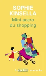 Mini-accro du shopping