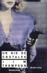 Un Nid de crotales