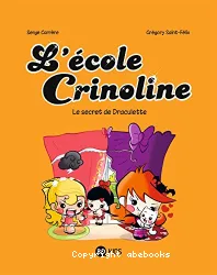 L'école Crinoline Tome 3