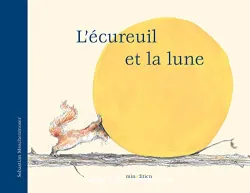 L'écureuil et la lune