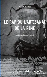 Le rap ou l'artisanat de la rime