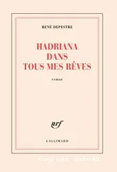 Hadriana dans tous mes rêves