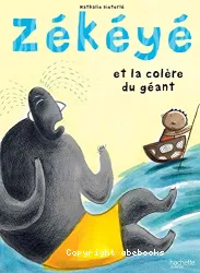 Feuilleter l'extrait Zékéyé et la colère du géant