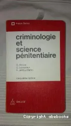 Criminologie et science pénitentiaire