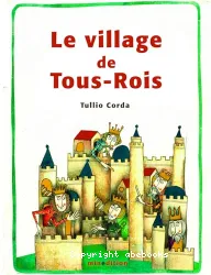 Le village de Tous-Rois