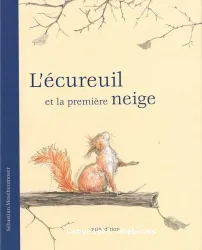 L'écureuil et la première neige