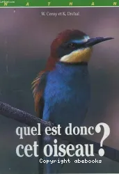 Quel est donc cet oiseau ?