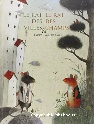 Le rat des villes et le rat des champs