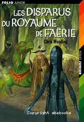 Les disparus du royaume de Faërie