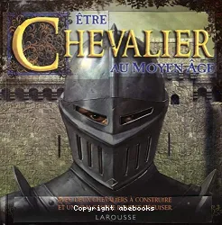 Être chevalier au moyen Âge