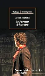 Le porteur d'histoire