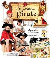 Si j'étais... Pirate