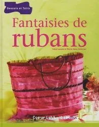 Fantaisies de rubans