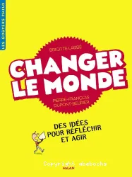 Changer le monde