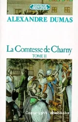 Comtesse de Charny, tome II (La)