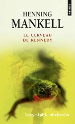 Le cerveau de Kennedy