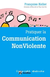 Pratiquer la Communication NonViolente