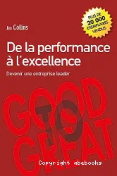 De la performance à l'excellence