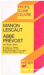 Manon Lescaut, Abbé Prévost