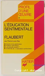 Education sentimentale, Flaubert (L')