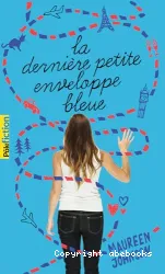 La dernière petite enveloppe bleue