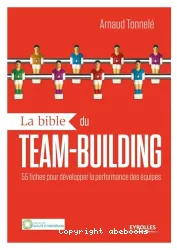 La bible du team-building