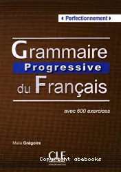 Grammaire Progressive du Français