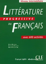 Littérature progressive du français Niveau Intermédiaire