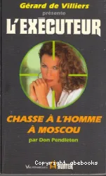 Chasse à l'homme à moscou