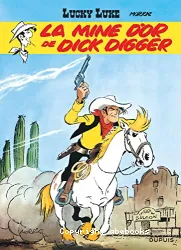 La mine d'or de dick digger