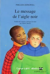 Message de l'aigle noir (Le)