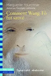 Comment Wang-Fô fut sauvé