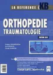 Orthopédie, traumatologie