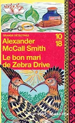 Le bon mari de Zebra Drive