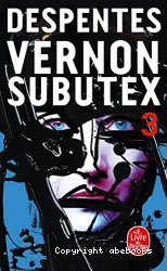 Vernon Subutex Tome 3