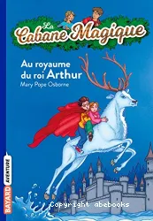 Au royaume du roi arthur