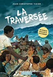 La traversée