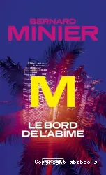 Le bord de l'abîme