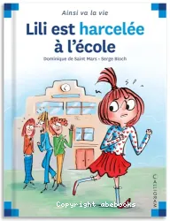 Lili est harcelée