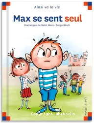 Max se sent seul