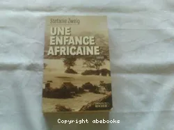 Une Enfance Africaine