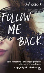 Follow me back Tome 1