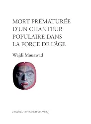 Mort prématurée d'un chanteur populaire dans la force de l'âge