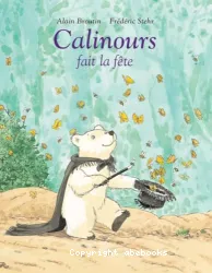 Calinours fait la fête