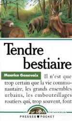 Tendre bestiaire