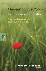 Les moissons du futur