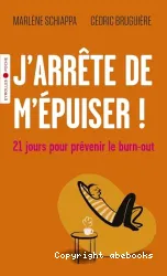 J'arrête de m'épuiser !