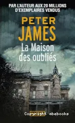 La maison des oubliés