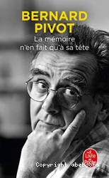 La mémoire n'en fait qu'à sa tête